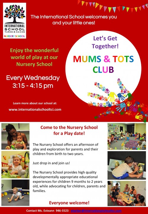 Mums and Tots in Nursery School Every Wednesday at International School TCI From Sept 2016