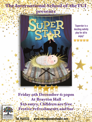 'Superstar' International School Show 9th December 6.30pm Brayton Hall