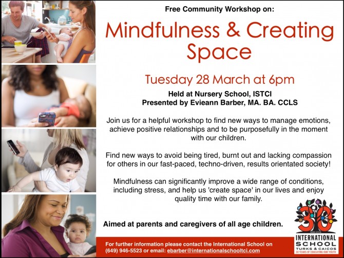 ISTCI Nursery School Workshop on Mindfulness and Creating Space, 28 March 2017